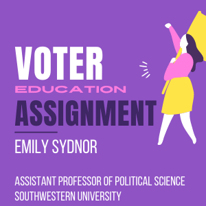 link to voter education assignment by emily sydnor