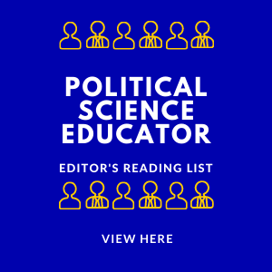 Image Linking to the Political Science Educator Reading List, a curated collection of 10 years worth of the newsletters best essays on teaching and learining