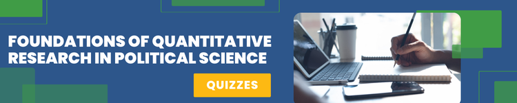 Foundations of Quantitative Research in Political Science (3)