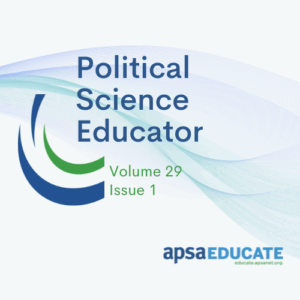 Icon reading Political Science Educator Volume 29, Issue 1 with modern wavy background and APSA Educate logo