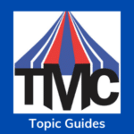 TMC Topic Guides